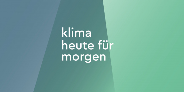 Klima heute für morgen